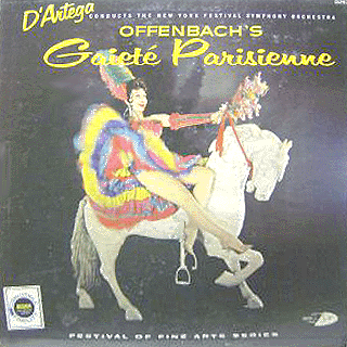 D'Artega & New York Festival Symphony Orchestra - Offenbach: Gaite Parisienne
